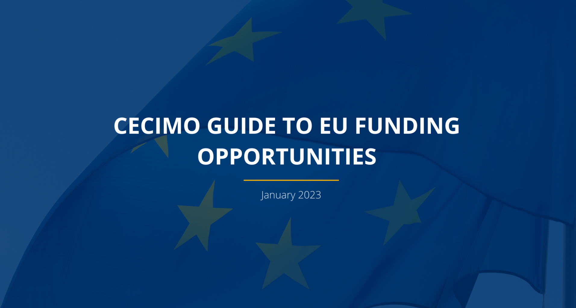 Updated CECIMO Guide to EU Funding Opportunities