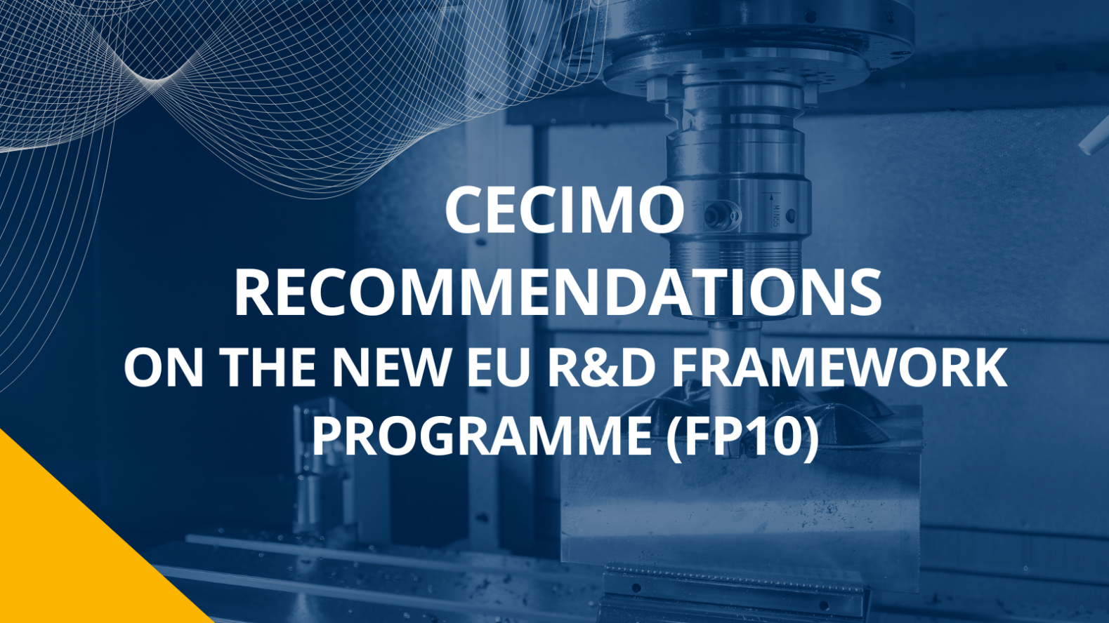 cecimo-recommendations-on-the-new-eu-rd-framework-programme-fp10-1
