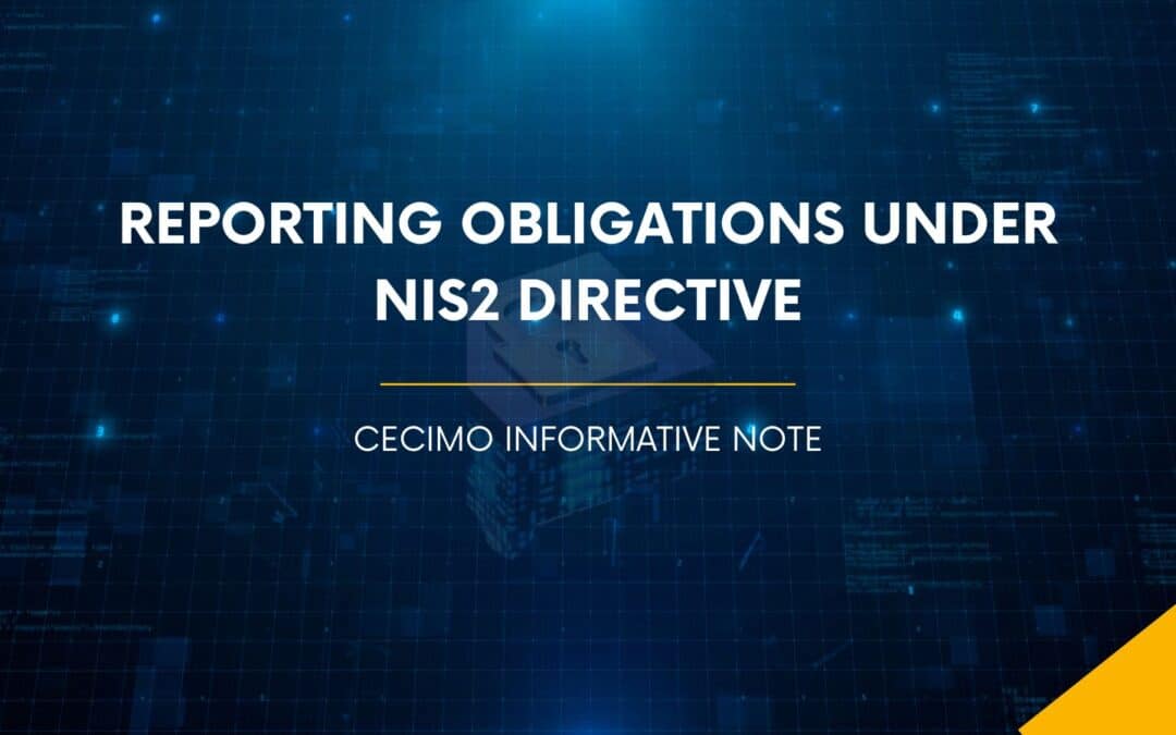 CECIMO Informative note on reporting obligations under NIS2 directive